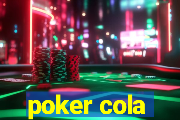 poker cola